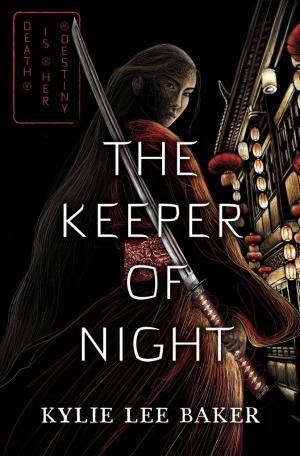 The Keeper of Night #1 by Kylie Lee Baker Free Download