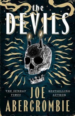 The Devils #1 by Joe Abercrombie Free Download