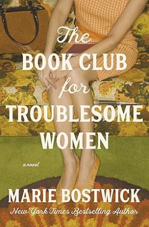 The Book Club for Troublesome Women Free Download