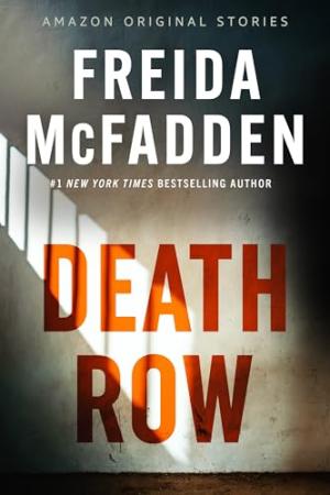 Death Row by Freida McFadden Free Download