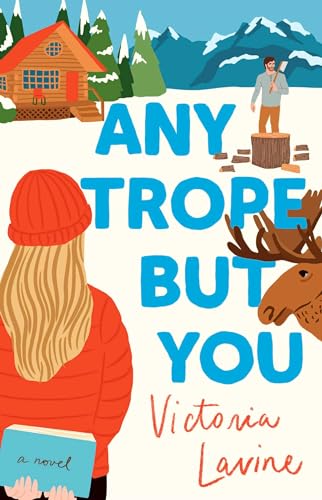 Any Trope But You by Victoria Lavine Free Download