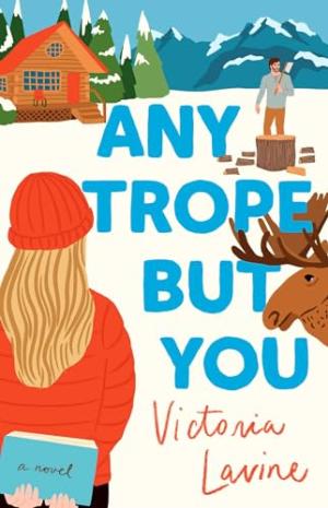 Any Trope But You by Victoria Lavine Free Download