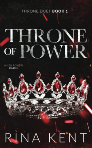 Throne of Power (Throne Duet #1) Free Download