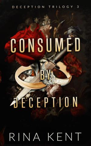Consumed by Deception (Deception Trilogy #3) Free Download