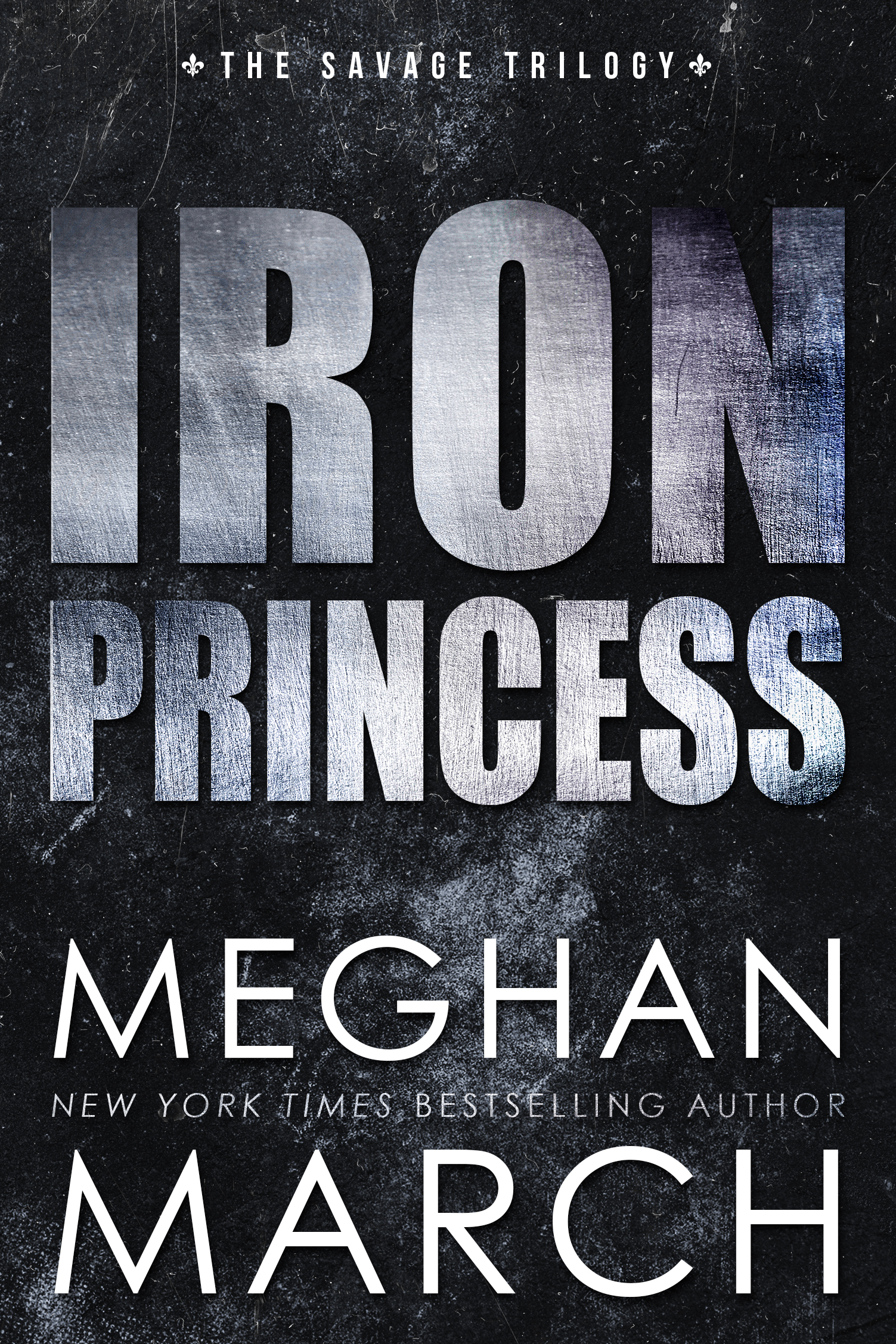 Iron Princess (Savage Trilogy #2) Free Download