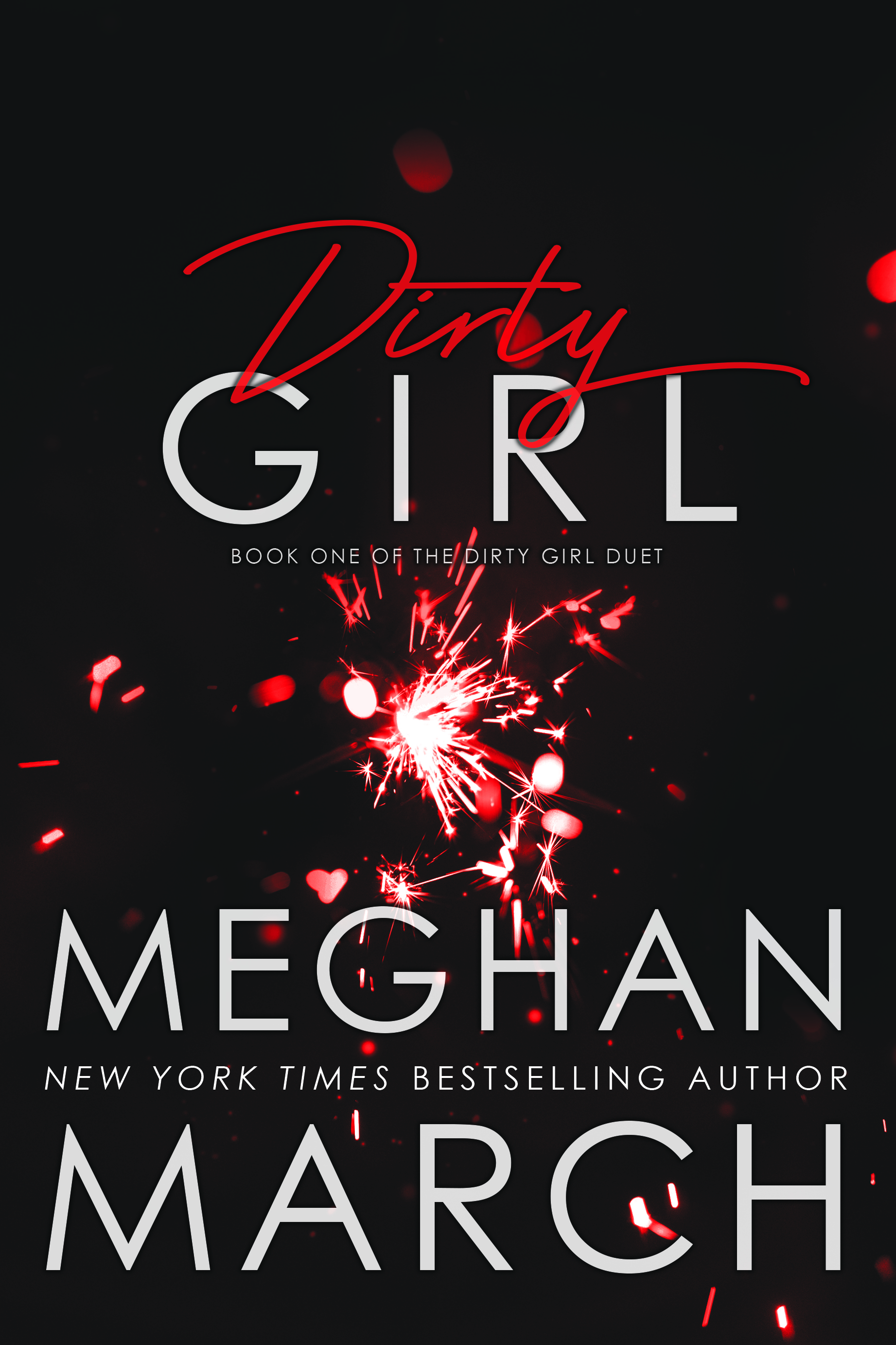 Dirty Girl (Dirty Girl Duet #1) Free Download