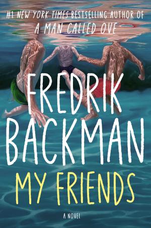 My Friends by Fredrik Backman Free Download
