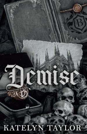 Demise (Gallows Hill #3) Free Download