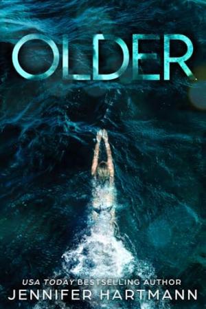 Older by Jennifer Hartmann Free Download