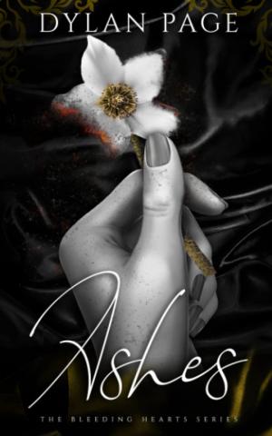 Ashes (The Bleeding Hearts #3) Free Download