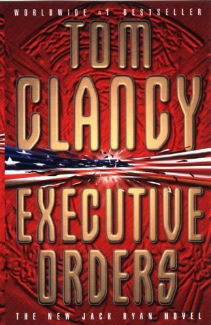 Free Download Jack Ryan #8 Executive Orders by Tom Clancy