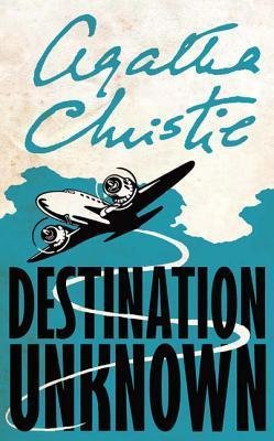 Free Download Destination Unknown by Agatha Christie