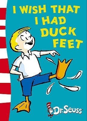 Free Download I Wish That I Had Duck Feet by Dr. Seuss
