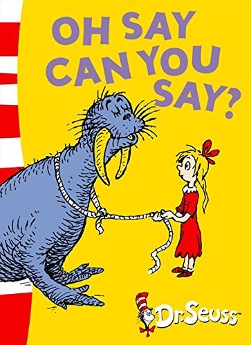 Free Download Oh Say Can You Say? by Dr. Seuss