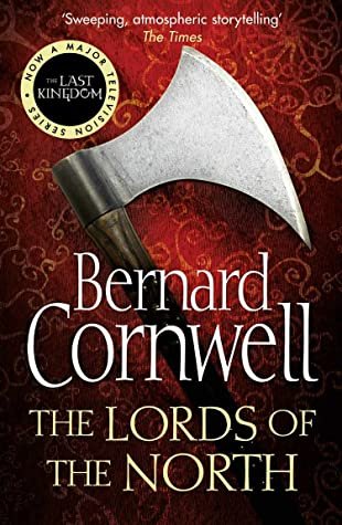 Free Download The Last Kingdom #3 The Lords of the North by Bernard Cornwell