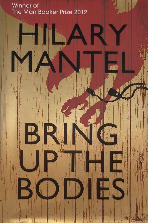 Free Download Thomas Cromwell #2 Bring Up the Bodies by Hilary Mantel