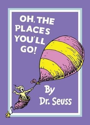 Free Download Oh, The Places You'll Go! by Dr. Seuss