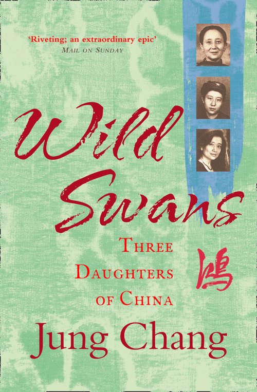 Free Download Wild Swans: Three Daughters of China by Jung Chang