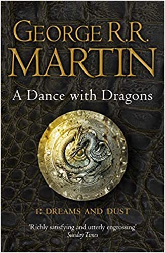Free Download A Song of Ice and Fire #5 A Dance with Dragons: Dreams and Dust by George R.R. Martin