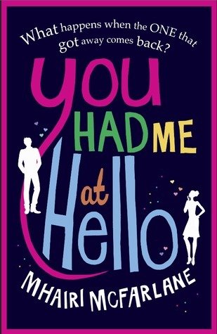 Free Download You Had Me at Hello #1 by Mhairi McFarlane