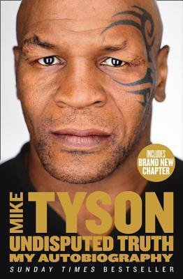 Free Download Undisputed Truth: My Autobiography by Mike Tyson
