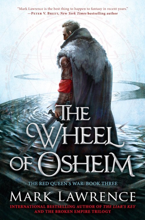 Free Download The Red Queen's War #3 The Wheel of Osheim by Mark Lawrence