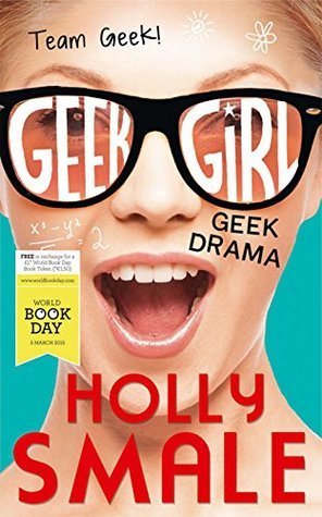 Free Download Geek Girl #2.5 Geek Drama by Holly Smale