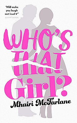 Free Download Edie Thompson #1 Who’s That Girl? by Mhairi McFarlane