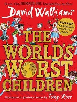 Free Download The World's Worst Children #1 The World's Worst Children by David Walliams