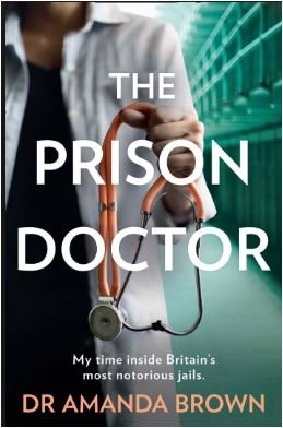 Free Download The Prison Doctor #1 Doctor Behind Bars by Amanda Dr Brown