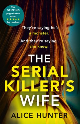 Free Download The Serial Killer's Family #1 The Serial Killer’s Wife by Alice Hunter