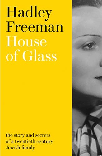 Free Download Hadley Freeman House Of Glass by Hadley Freeman