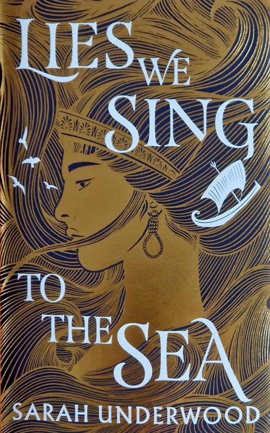 Free Download Lies We Sing to the Sea by Sarah Underwood