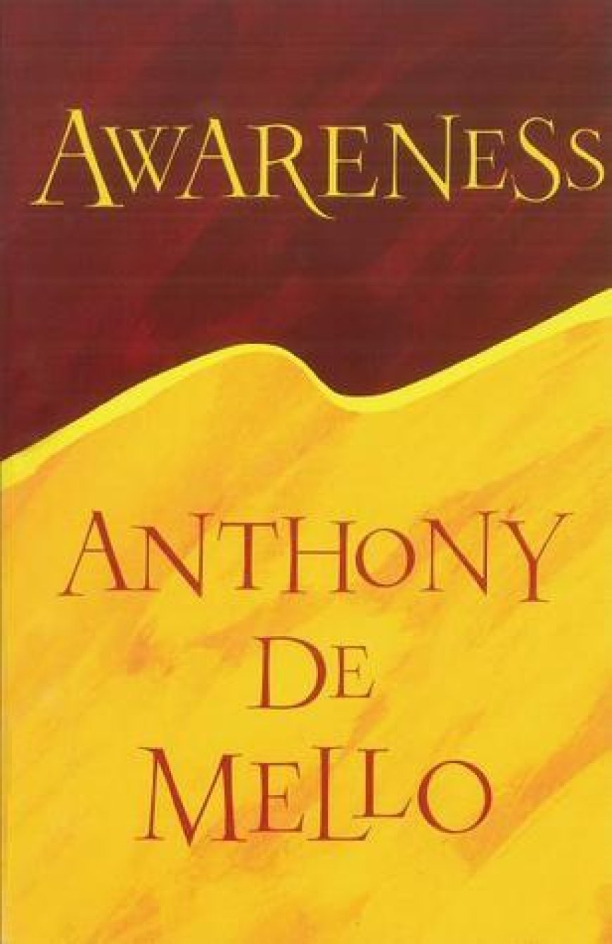 EPUB Dwnload Awareness by Anthony DeMello