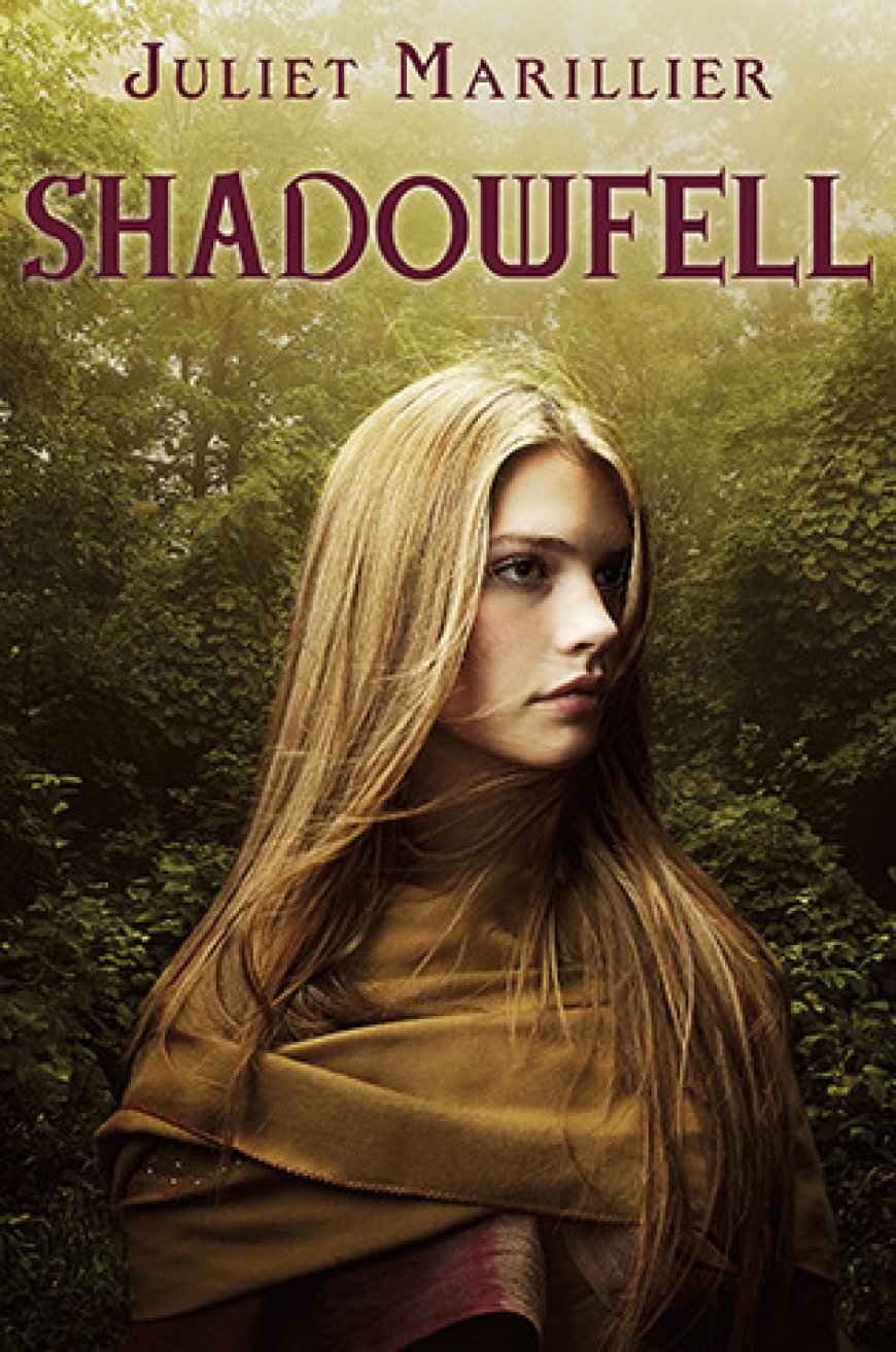 EPUB Download Shadowfell #1 Shadowfell by Juliet Marillier