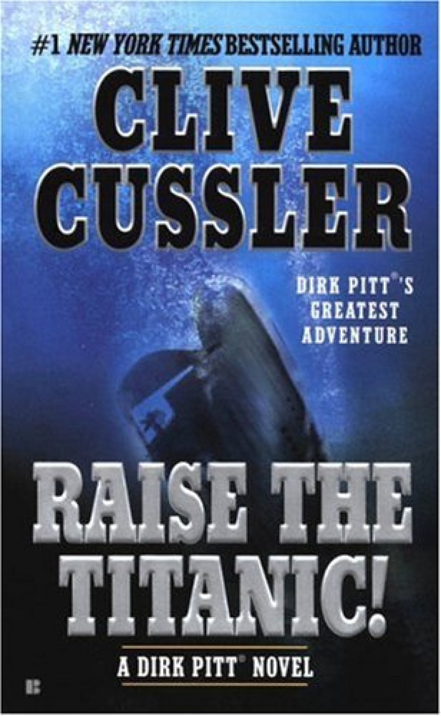 EPUB Download Raise the Titanic! (Dirk Pitt® #4) by Clive Cussler