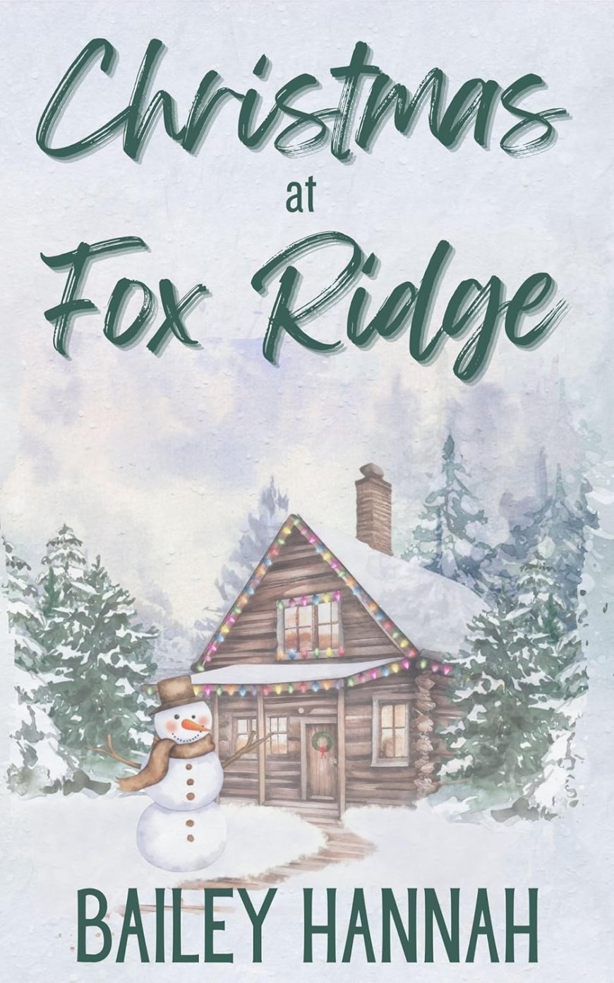 EPUB Download Christmas at Fox Ridge by Bailey Hannah
