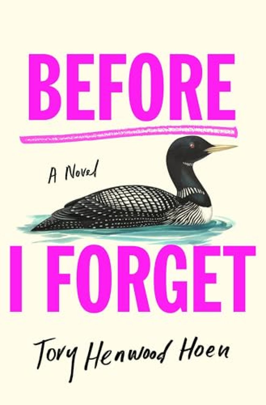 EPUB Download Before I Forget by Tory Henwood Hoen