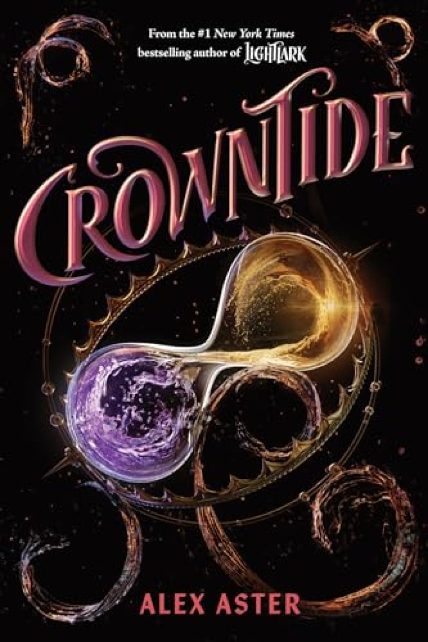 EPUB Download Crowntide (Lightlark #4) by Alex Aster