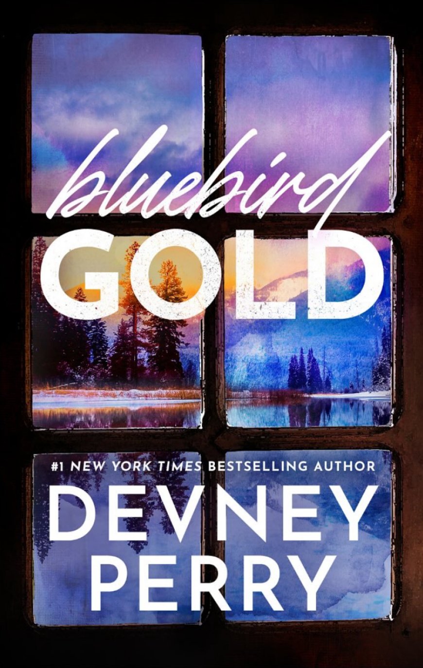 EPUB Download Bluebird Gold (Lost Legends #1) by Devney Perry