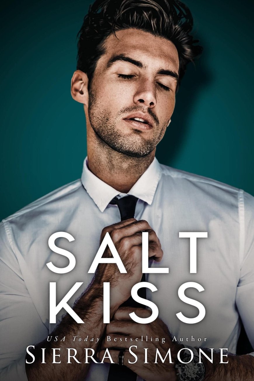 EPUB Free Download Salt Kiss (Lyonesse #1) by Sierra Simone