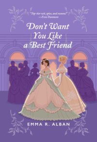 PDF Download Don't Want You Like a Best Friend #1 by Emma R. Alban