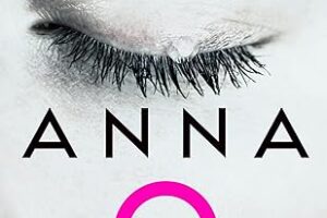 PDF Download Anna O by Matthew Blake