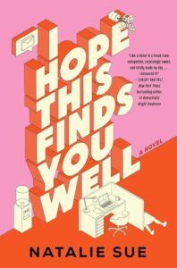 PDF Download I Hope This Finds You Well by Natalie Sue