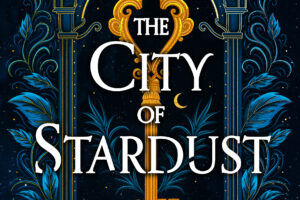 PDF Download The City of Stardust by Georgia Summers