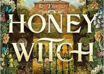 PDF Download The Honey Witch by Sydney J. Shields