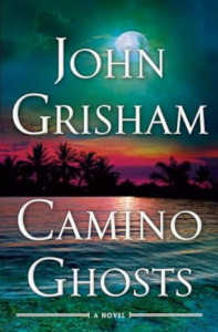 PDF Download Camino Island #3 Camino Ghosts by John Grisham