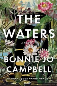 PDF Download The Waters by Bonnie Jo Campbell