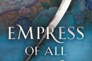 PDF Download Empress of All Seasons by Emiko Jean