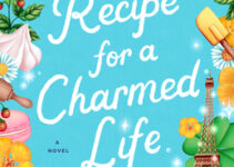 PDF Download Recipe for a Charmed Life by Rachel Linden